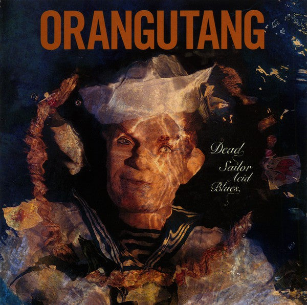 Orangutang : Dead Sailor Acid Blues (LP, Album, Promo)