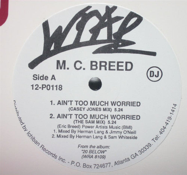 MC Breed : Ain't Too Much Worried (12", pro)