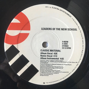 Leaders Of The New School : Classic Material (12")