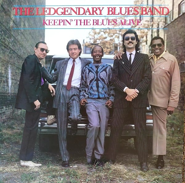 Legendary Blues Band : Keepin' The Blues Alive (LP, Album)