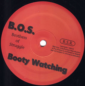 B.O.S.* : Booty Watching (12", Single)