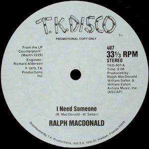 Ralph MacDonald : I Need Someone / Discolypso (12", Promo)