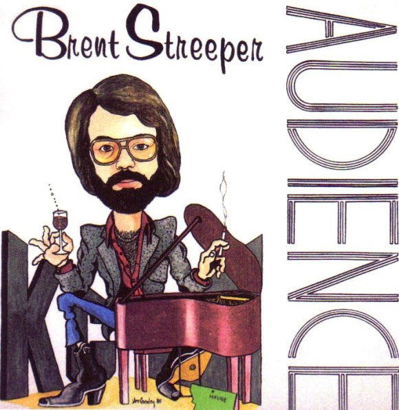 Brent Streeper : Audience (LP, Album)