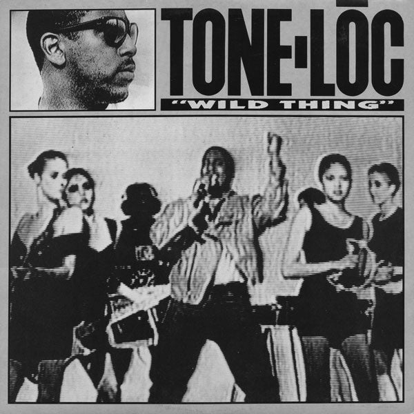 Tone-Lōc* : Wild Thing (12", 2nd)