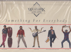 W. C. Clark Blues Revue : Something For Everybody (LP, Dir)