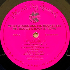 Mitch Woods And His Rocket 88's : Mr. Boogie's Back In Town (LP, Album)