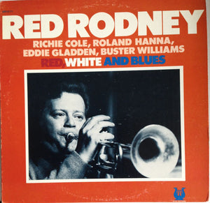 Red Rodney : Red, White And Blues (LP, Album)