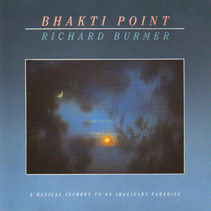 Richard Burmer : Bhakti Point (CD, Album)
