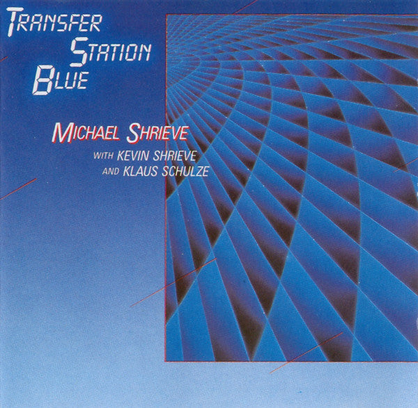 Michael Shrieve With Kevin Shrieve And Klaus Schulze : Transfer Station Blue (CD, Album)