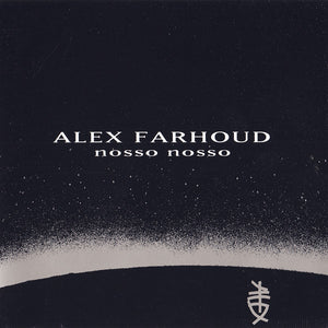 Alex Farhoud : Nosso Nosso (CD, Album, RE)