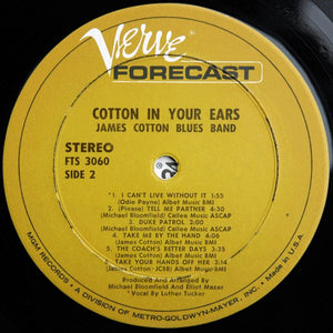 James Cotton Blues Band* : Cotton In Your Ears (LP, Album, Wad)