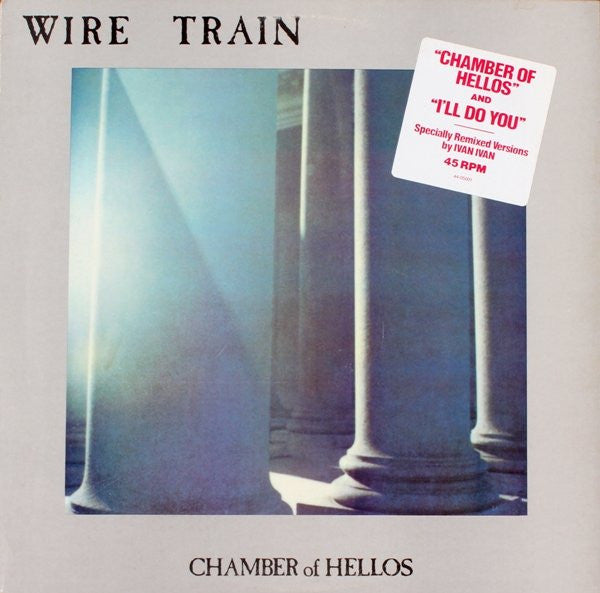 Wire Train : Chamber Of Hellos (12", Promo)