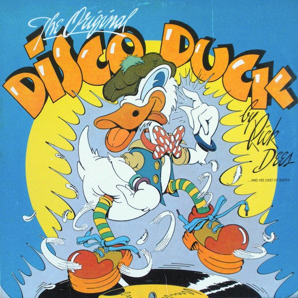 Rick Dees & His Cast Of Idiots : Disco Duck (LP)