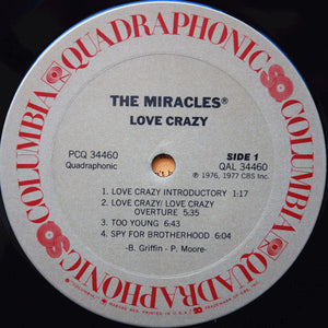 The Miracles : Love Crazy (LP, Album, Quad)