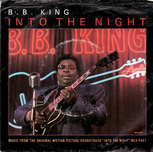 B.B. King : Into The Night (7", Single)