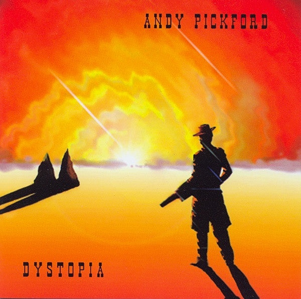 Andy Pickford : Dystopia (CD, Album, Comp)