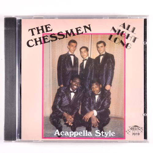 The Chessmen (5) : All Night Long - Acappella Style  (CD, Comp)