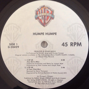 Humpe Humpe : 3 Of Us (12", Maxi)