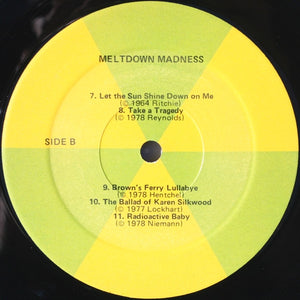 Meltdown Madness : Meltdown Madness (LP, Album)