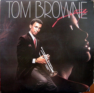 Tom Browne : Yours Truly (LP, Album, 1 -)