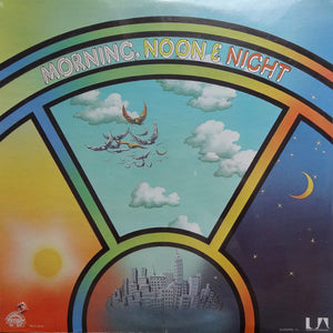 Morning, Noon & Night : Morning, Noon & Night (LP, Album, Ter)