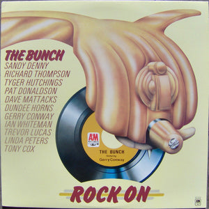 The Bunch (3) : Rock On (LP, Album, RE)