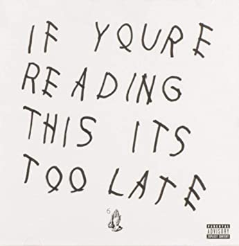[CD] DRAKE - IF YOU'RE READING THIS ITS TOO LATE - NEW CD