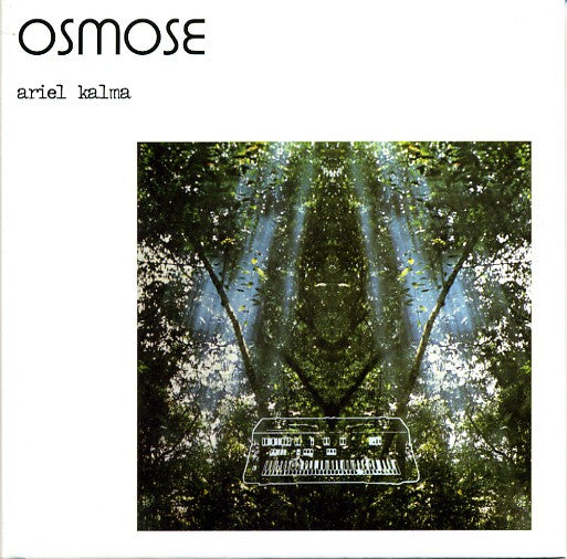 Ariel Kalma : Osmose (CD, Album, RM)