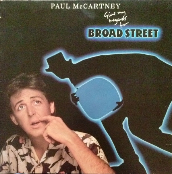 Paul McCartney : Give My Regards To Broad Street (LP, Album, Pit)