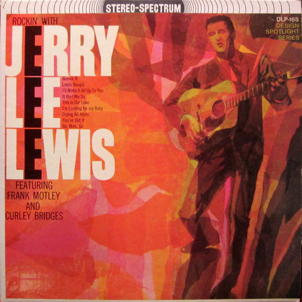 Jerry Lee Lewis Featuring Frank Motley And Curley Bridges : Rockin' With Jerry Lee Lewis (LP, Comp)