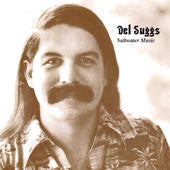 Del Suggs : Saltwater Music  (LP)