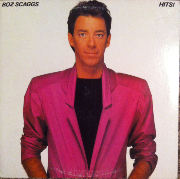 Boz Scaggs : Hits! (LP, Comp, Promo)