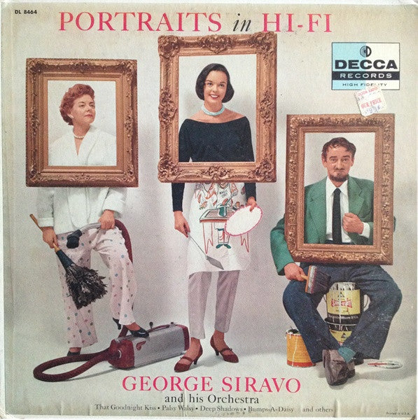George Siravo And His Orchestra : Portraits In Hi-Fi (LP, Mono)