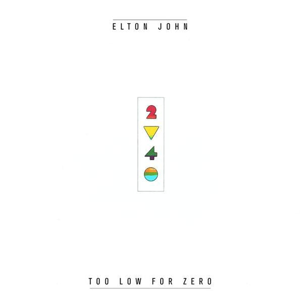 Elton John : Too Low For Zero (LP, Album)