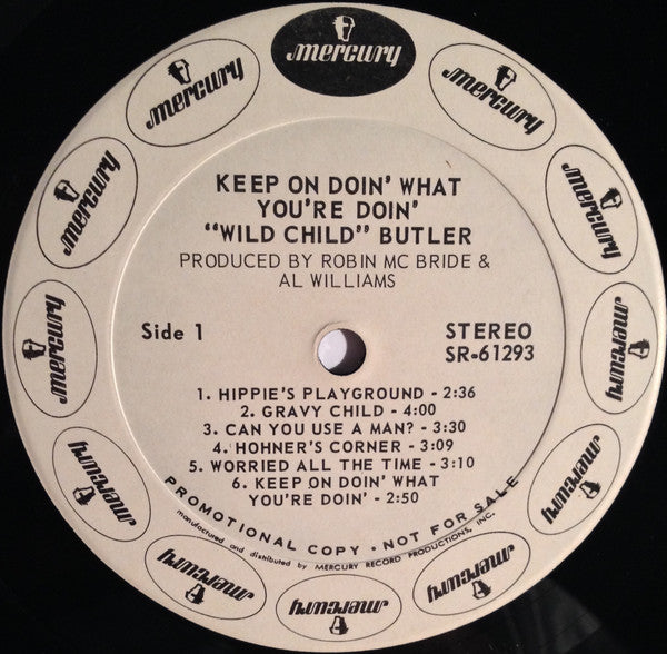 Wild Child Butler : Keep On Doing What You're Doing (LP, Album, Promo)
