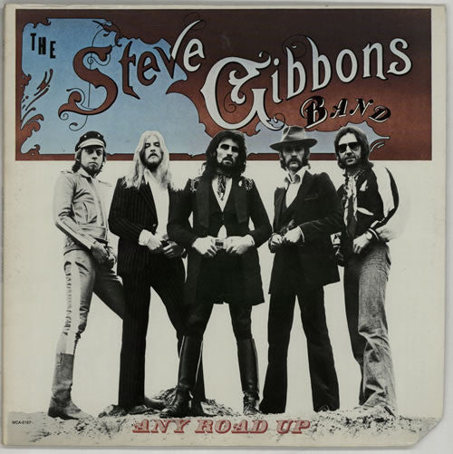 The Steve Gibbons Band* : Any Road Up (LP, Album, Pin)