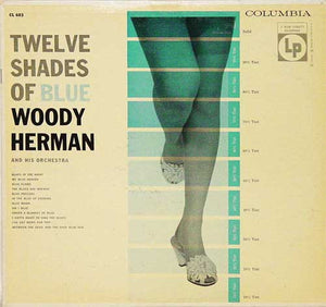 Woody Herman And His Orchestra : Twelve Shades Of Blue (LP, Album, Mono)