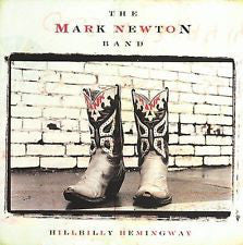 The Mark Newton Band : Hillbilly Hemingway (CD, Album)