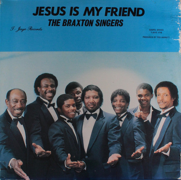 The Braxton Singers : Jesus Is My Friend (LP)