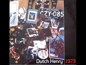 Dutch Henry : 1973 (CD)