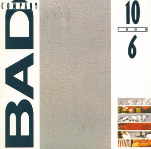 Bad Company (3) : 10 From 6 (CD, Comp)