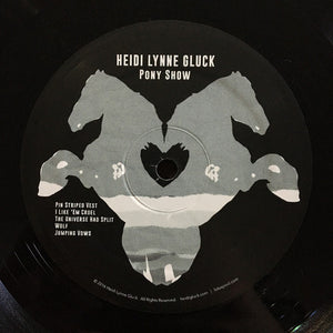 Heidi Lynne Gluck* : Pony Show (LP, Album)