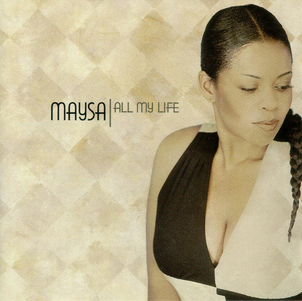 Maysa* : All My Life (CD, Album)