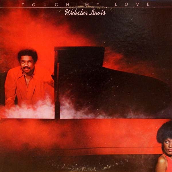 Webster Lewis : Touch My Love (LP, Album)