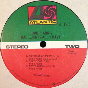 Eddie Harris : Bad Luck Is All I Have (LP, Album, PRC)