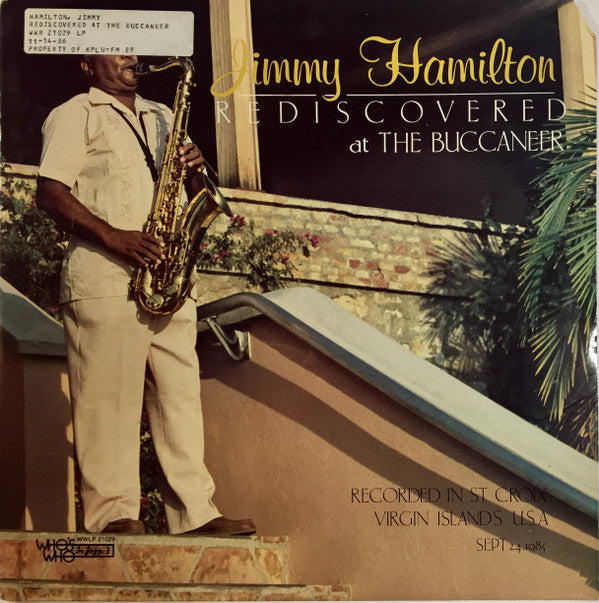 Jimmy Hamilton : Rediscovered At The Buccaneer (LP, Album)