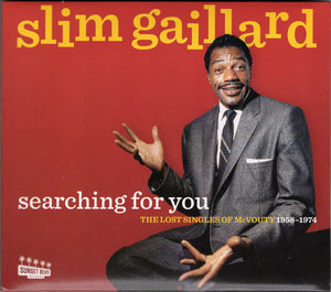 Slim Gaillard : Searching For You: The Lost Singles Of McVouty 1958-1974 (CD, Comp)