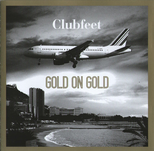 Clubfeet : Gold On Gold (CD, Album)