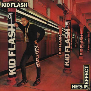 Kid Flash : He's In Effect (LP, Album)