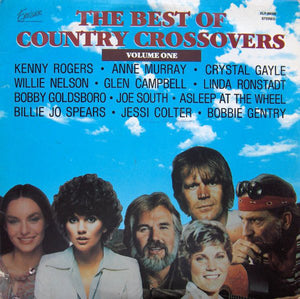 Various : The Best Of Country Crossovers - Volume One (LP, Album, Comp)